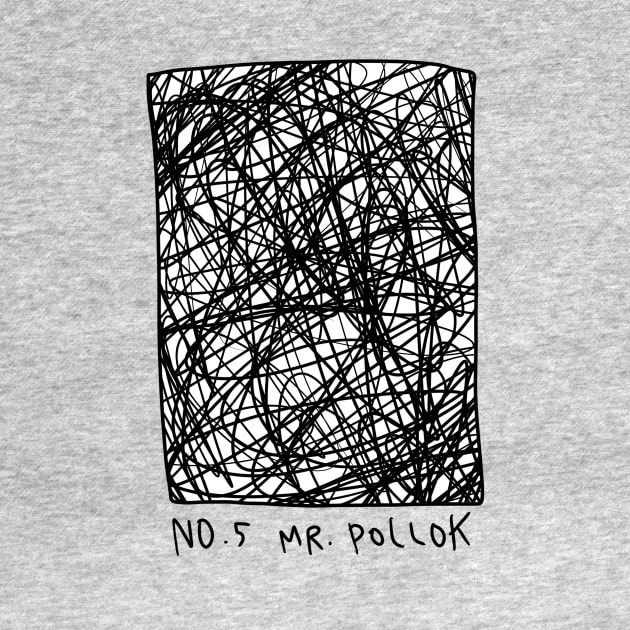 No.5 Mr. Pollock by MagnumOpus